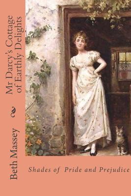 download Mr Darcy's Cottage of Earthly Delights